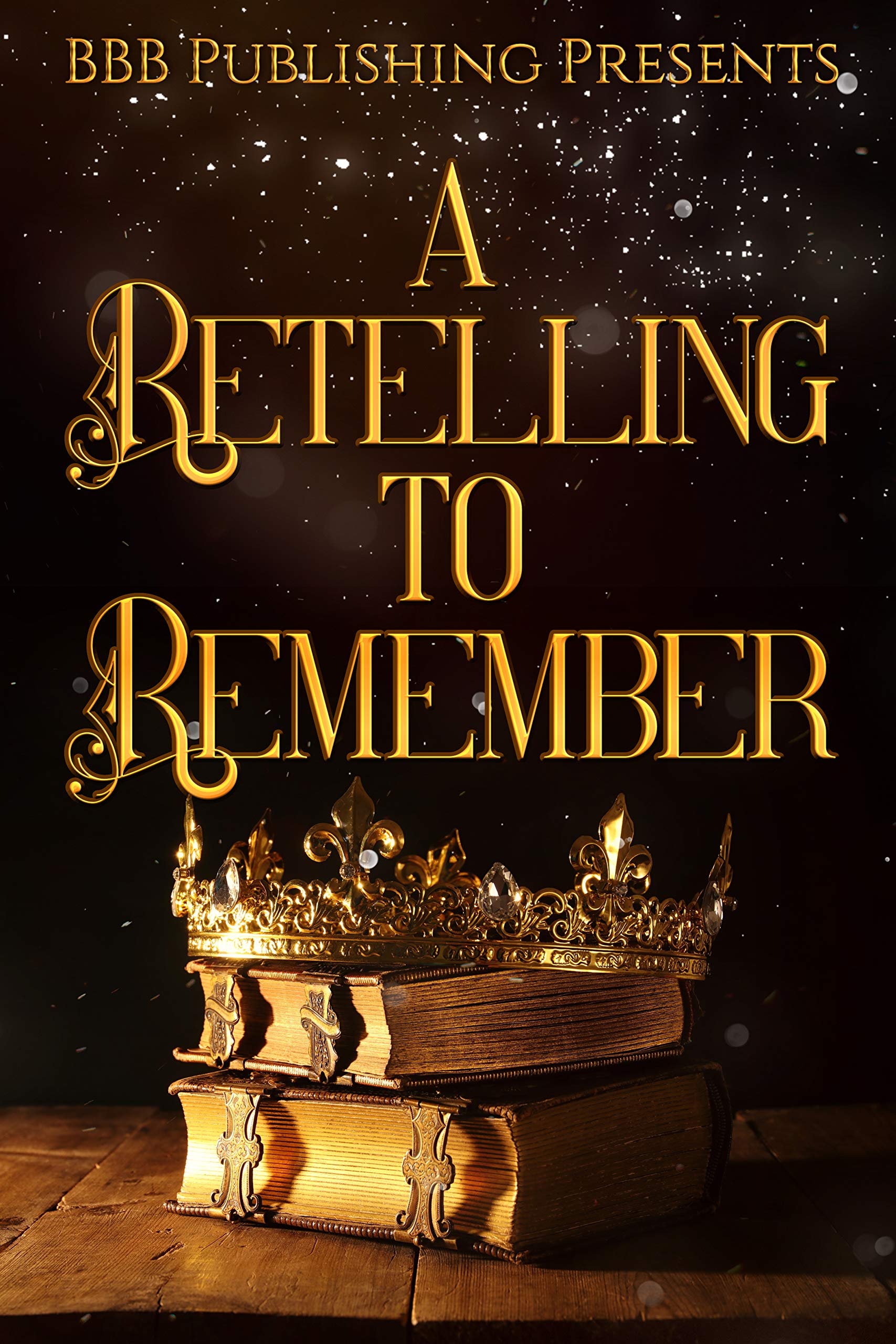 A Retelling to Remember book cover