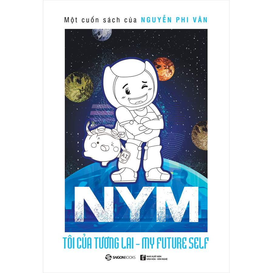 NYM - Tôi Của Tương Lai - My Future Self