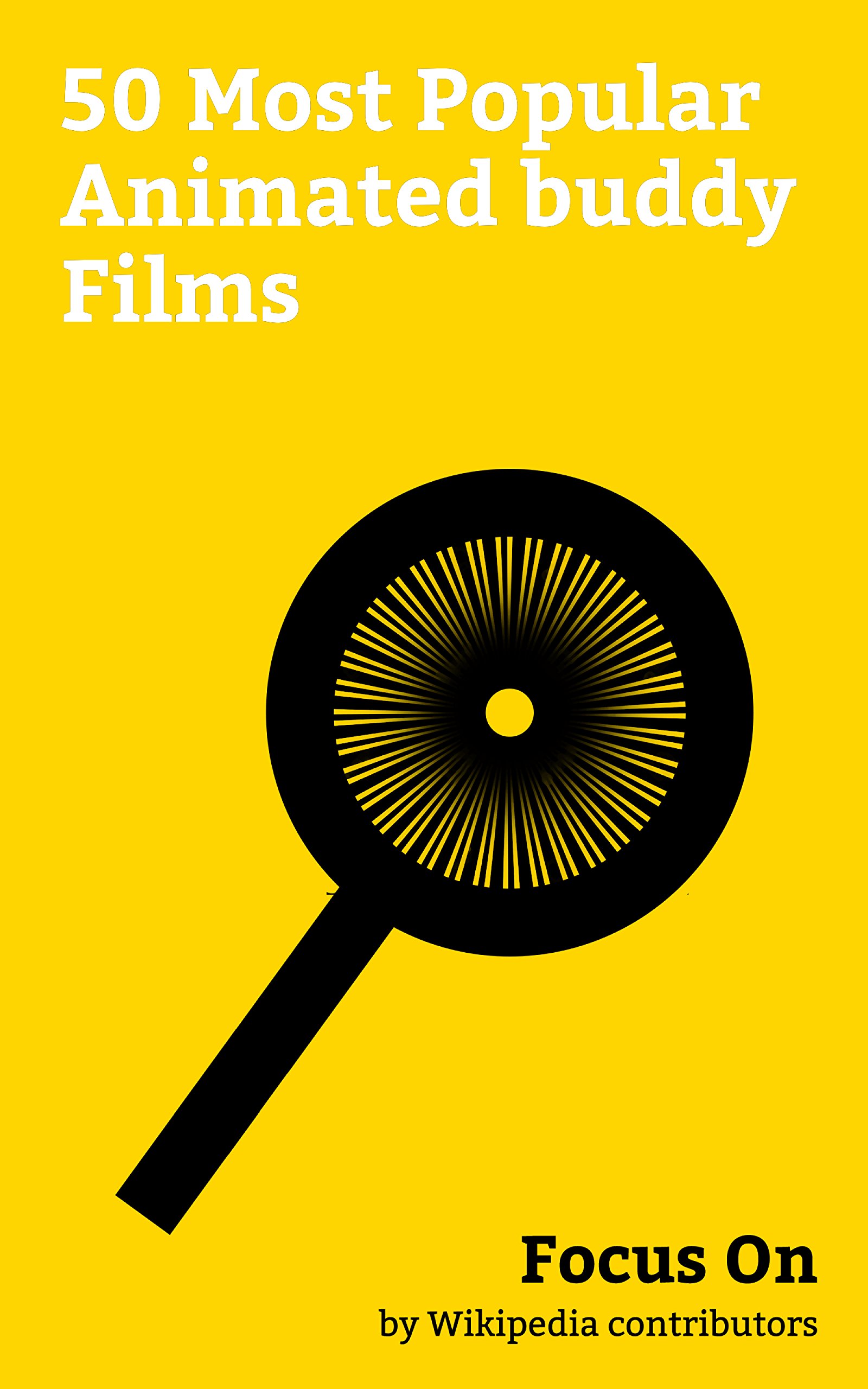 Focus On: 50 Most Popular Animated buddy Films: Zootopia, Sausage Party ...