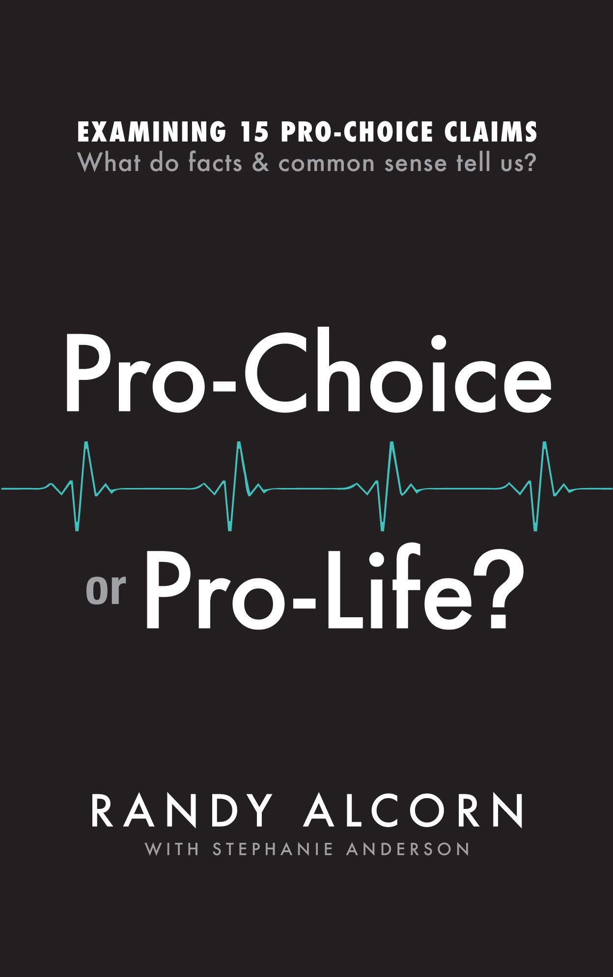 "Pro-Choice or Pro-Life? book cover