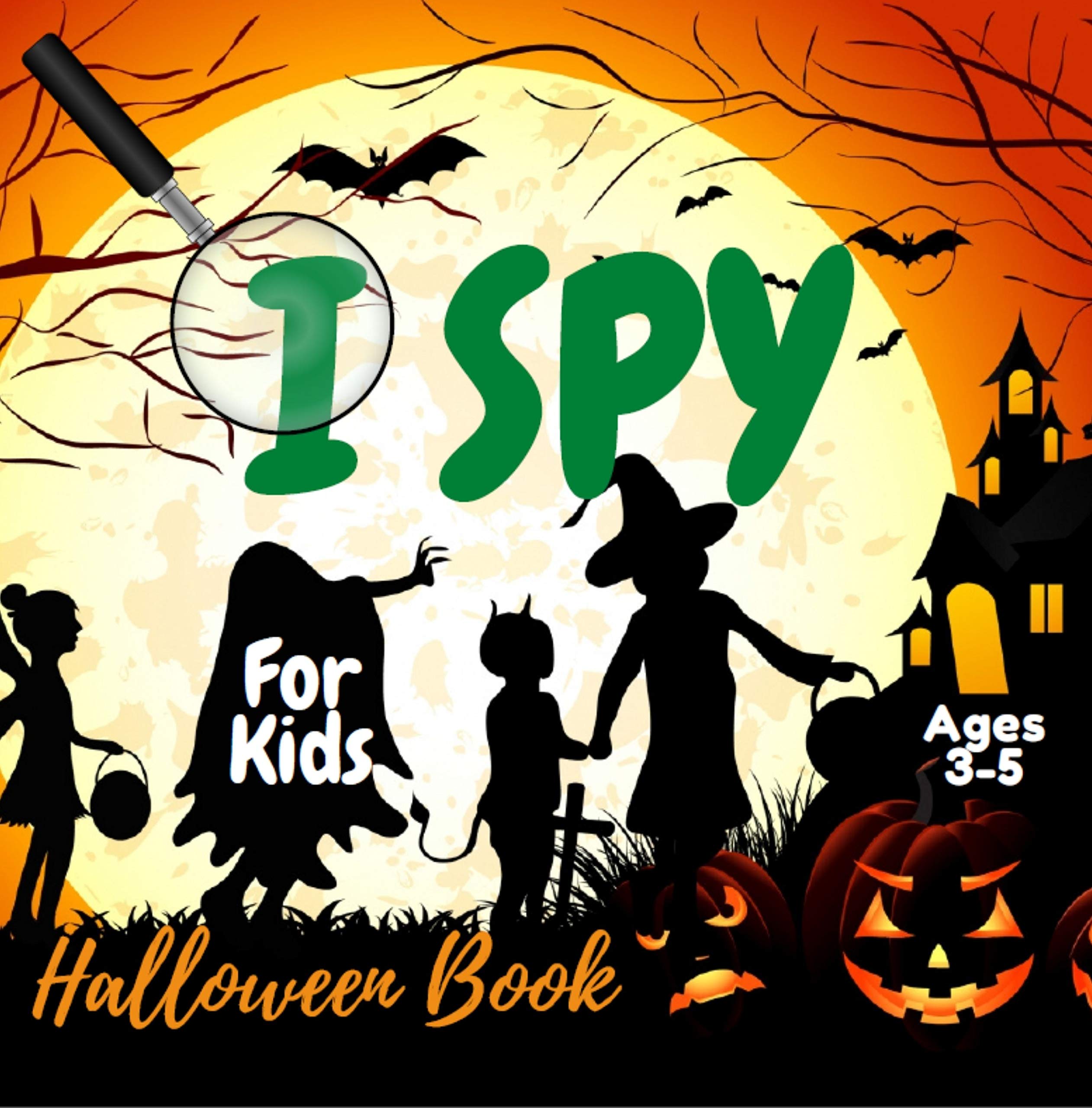 I Spy Halloween Book For Kids Ages 3-5: Fun Activity For Kindergarten