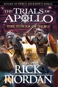 The Tower of Nero (The Trials of Apollo, #5)