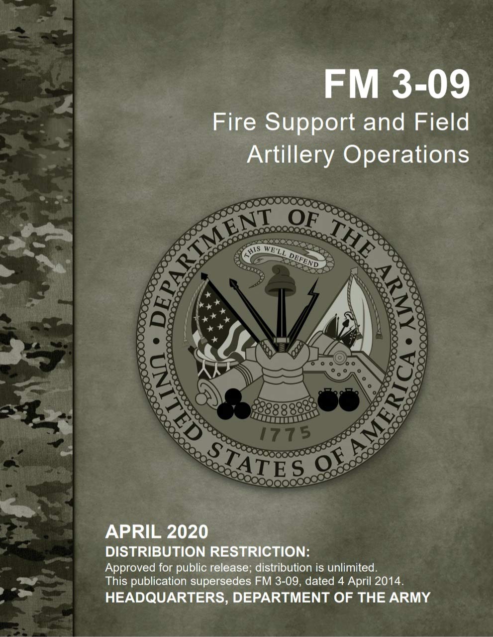FM 3-09 Fire Support and Field Artillery Operationa by U.S. Department ...