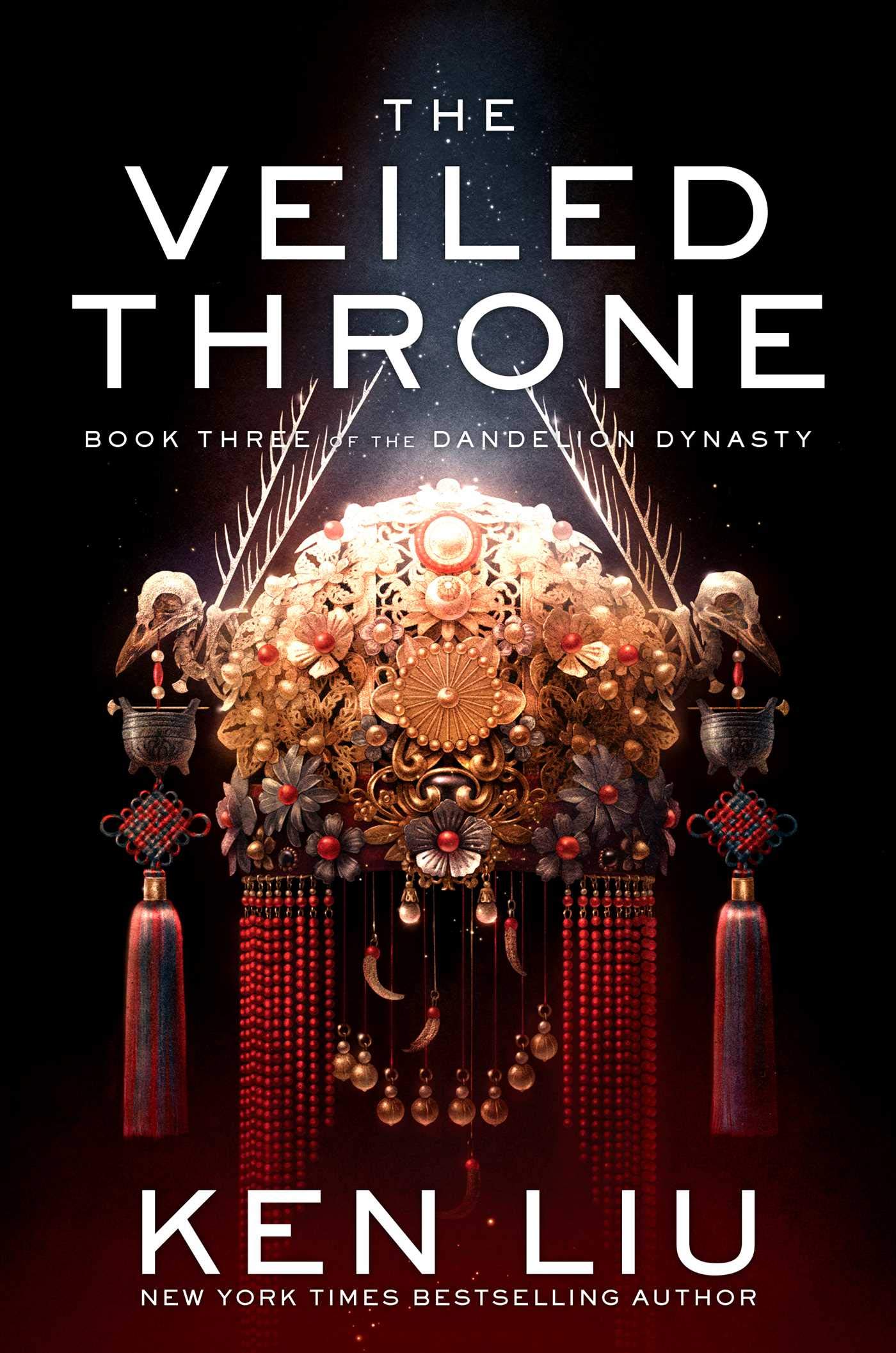 The Veiled Throne (The Dandelion Dynasty, #3)