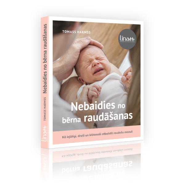 Nebaidies no bērna raudāšanas