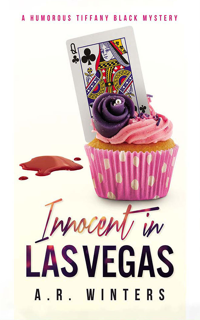 Innocent in Las Vegas: A Humorous Tiffany Black Mystery by A.R. Winters ...