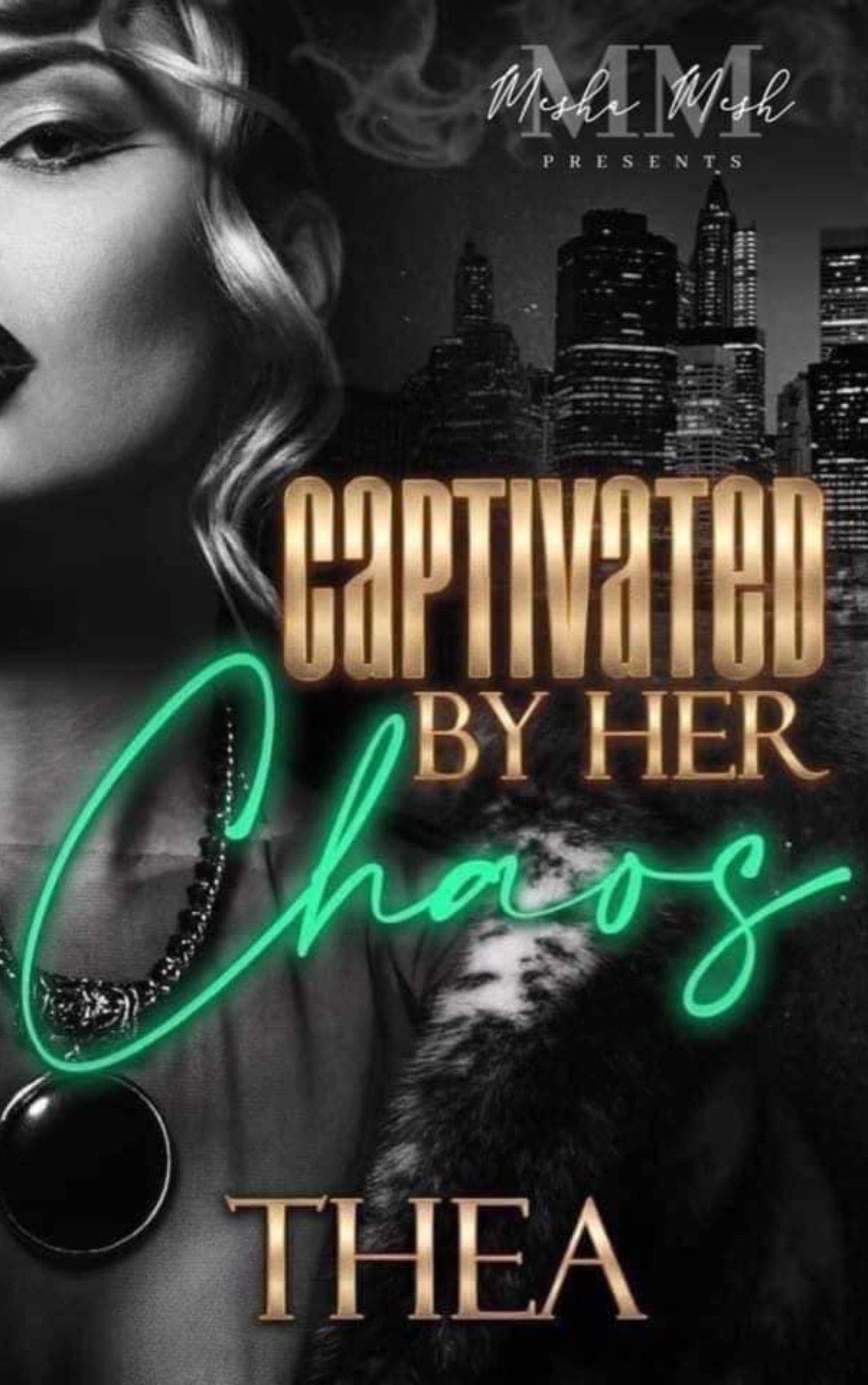 Captivated By Her Chaos book cover