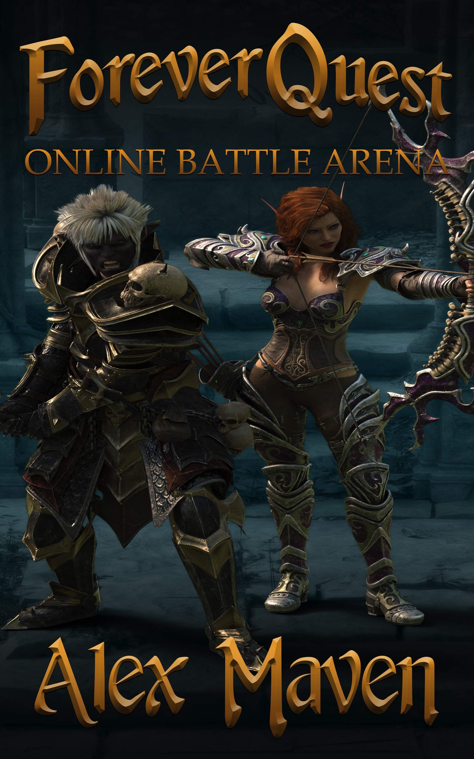 ForeverQuest: Online Battle Arena: A LitRPG Adventure