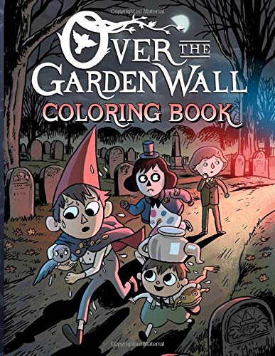 Over The Garden Wall Coloring Book: Over The Garden Wall Special