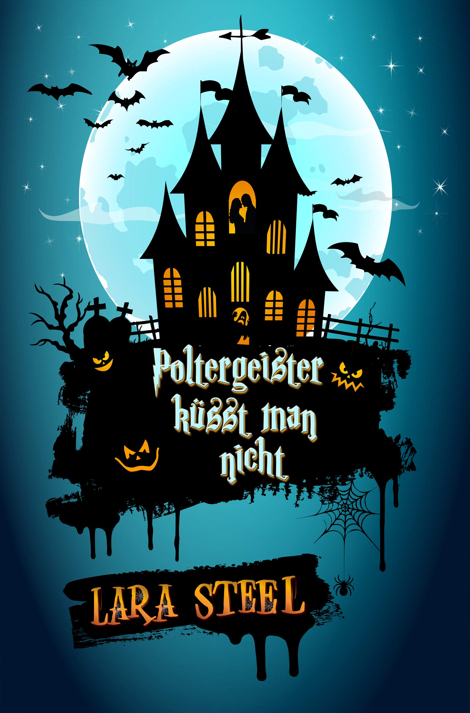 Poltergeister küsst man nicht