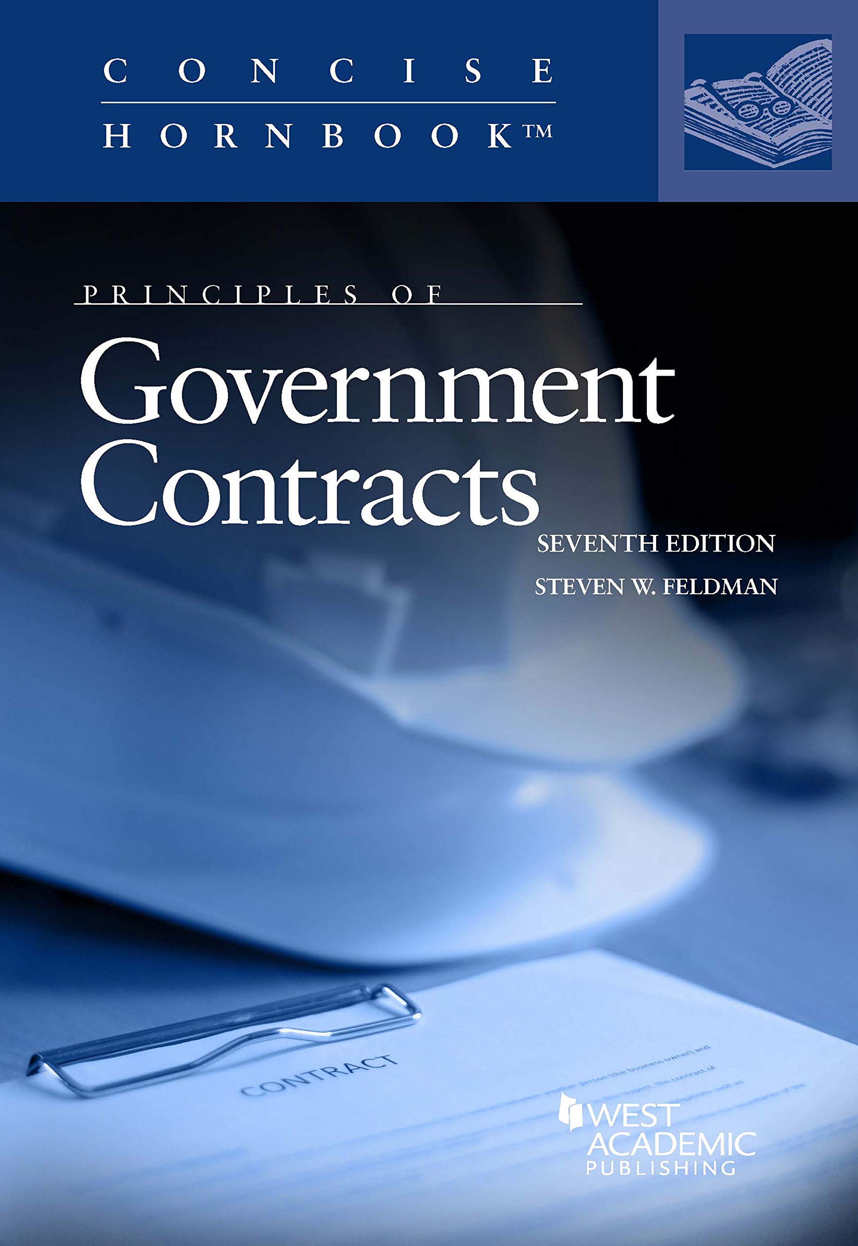 Principles of Government Contracts by Steven W. Feldman Goodreads