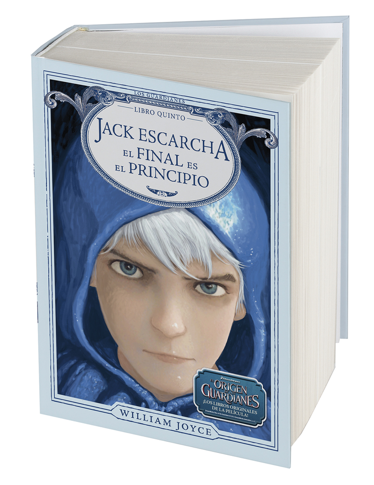 Jack Escarcha: El final es el principio (Los Guardianes de la Infancia)