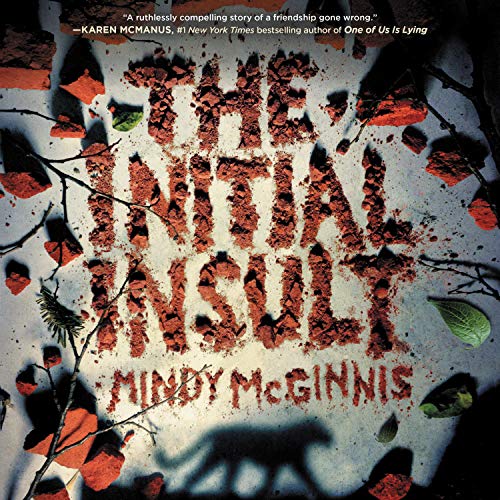 The Initial Insult (The Initial Insult, #1)