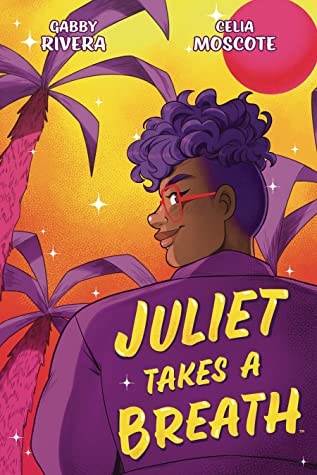 Juliet Takes a Breath