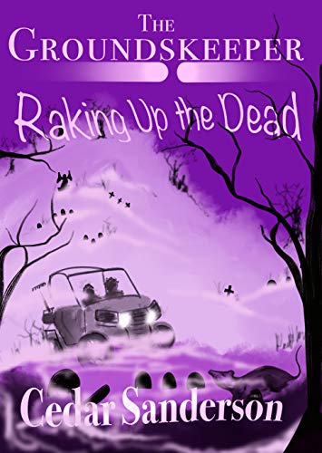 Raking up the Dead book cover 1