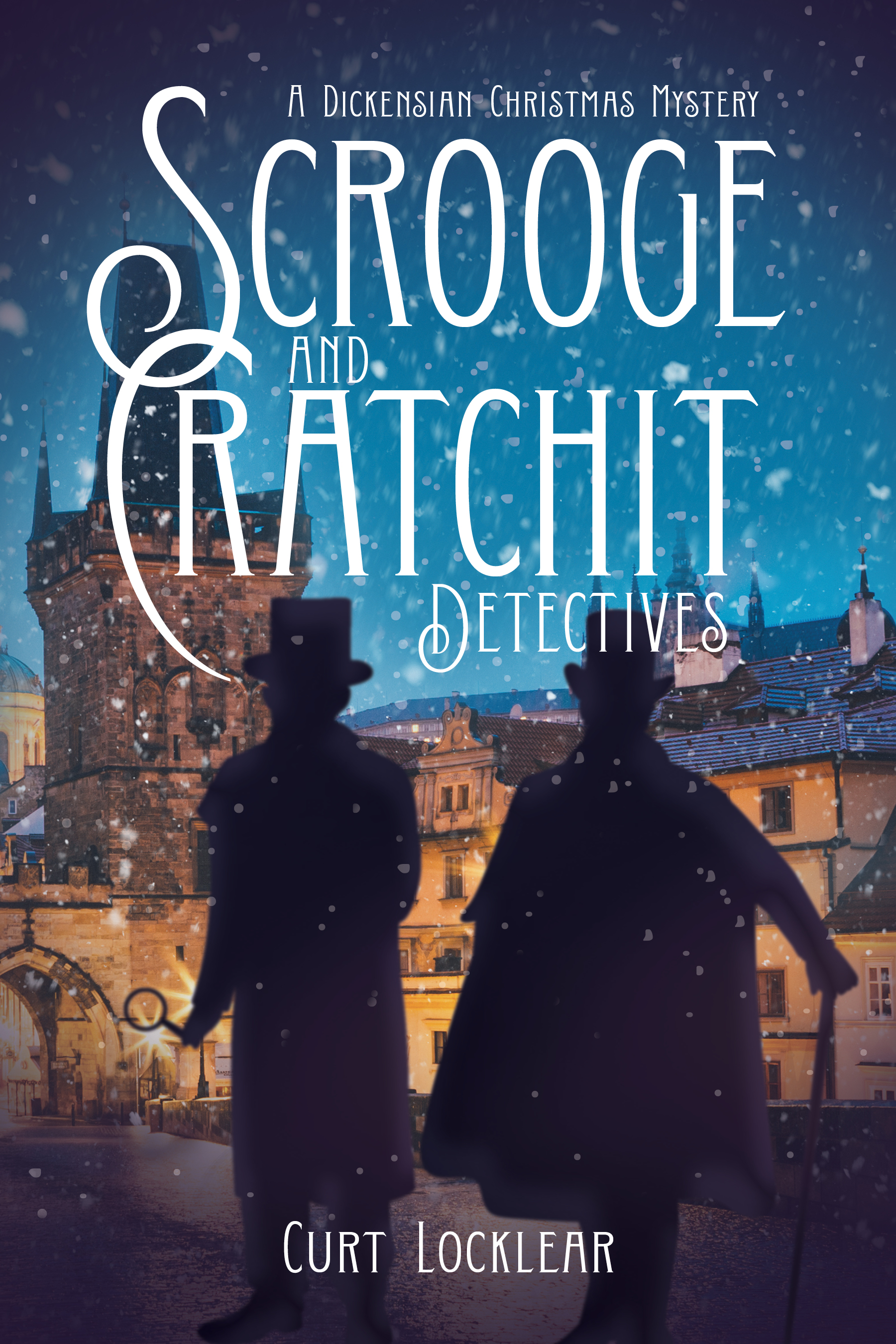 Scrooge and Cratchit: Detectives, A Dickensian Christmas Mystery
