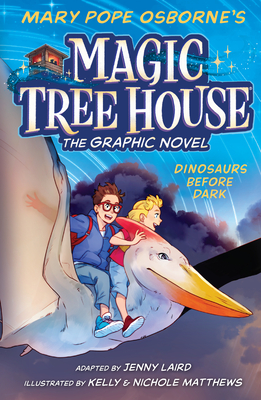 Dinosaurs Before Dark  (Magic Tree House Graphic Novel #1)