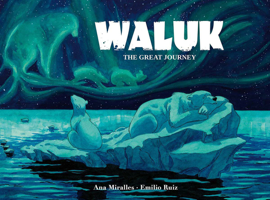 Waluk: The Great Journey book cover 2