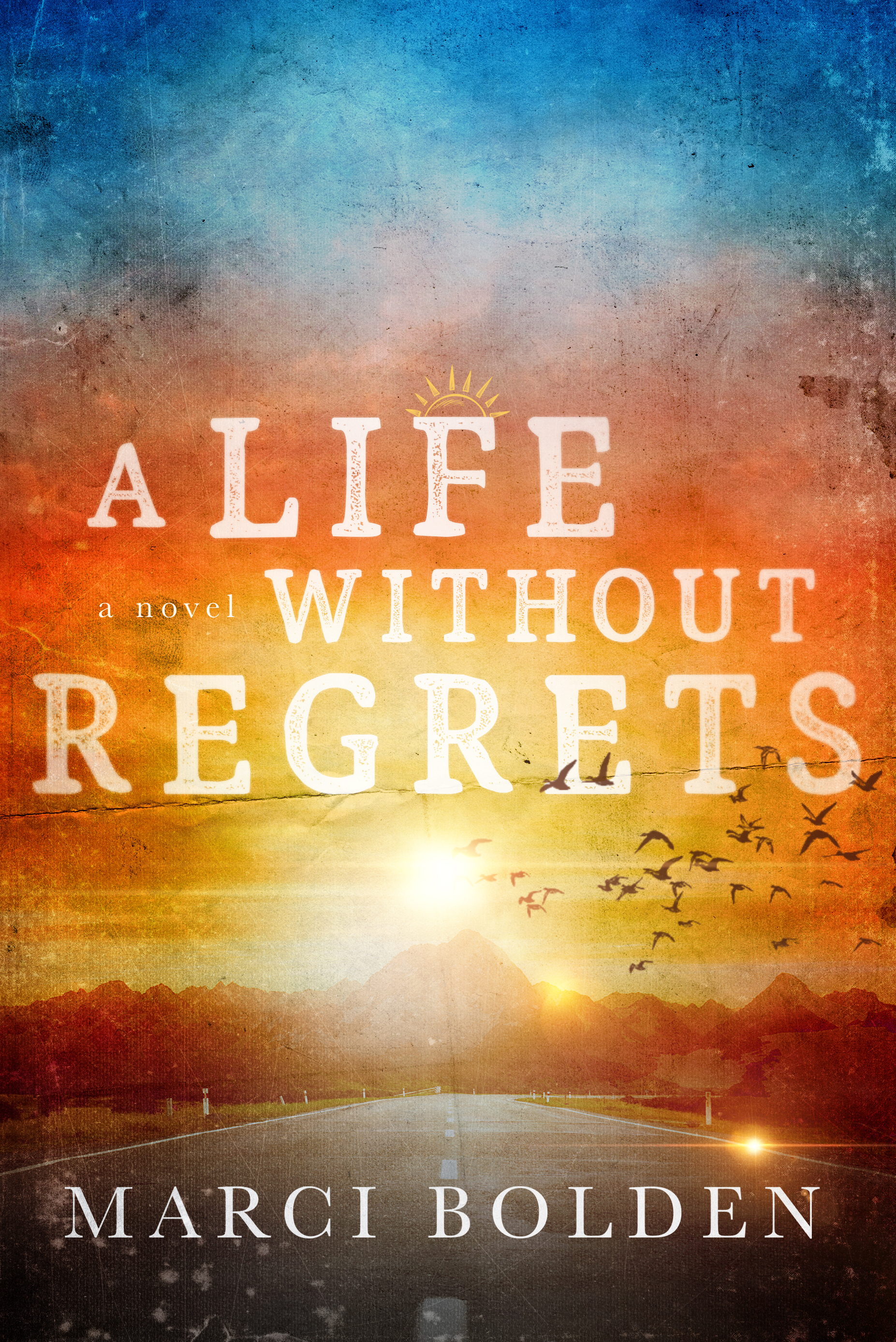 Without regrets. Without regret. Life without Light.