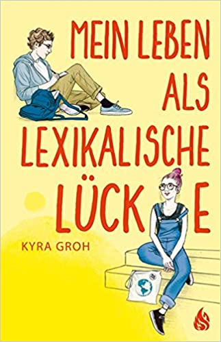 Mein Leben als lexikalische Lücke book cover