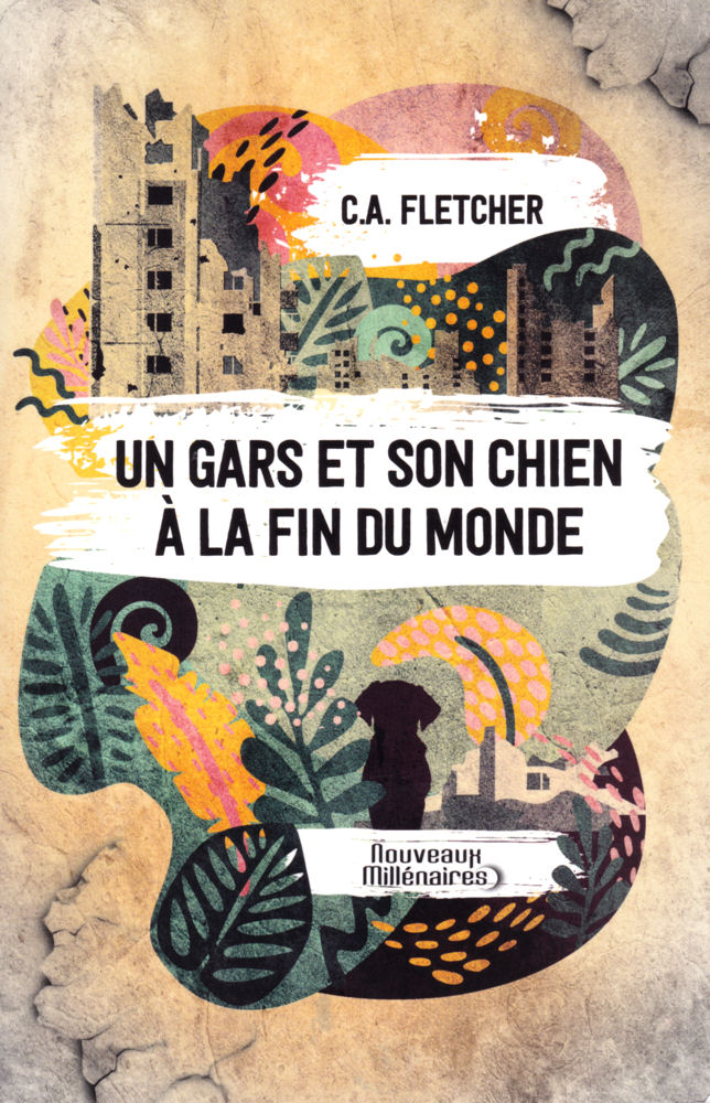 Un gars et son chien à la fin du monde