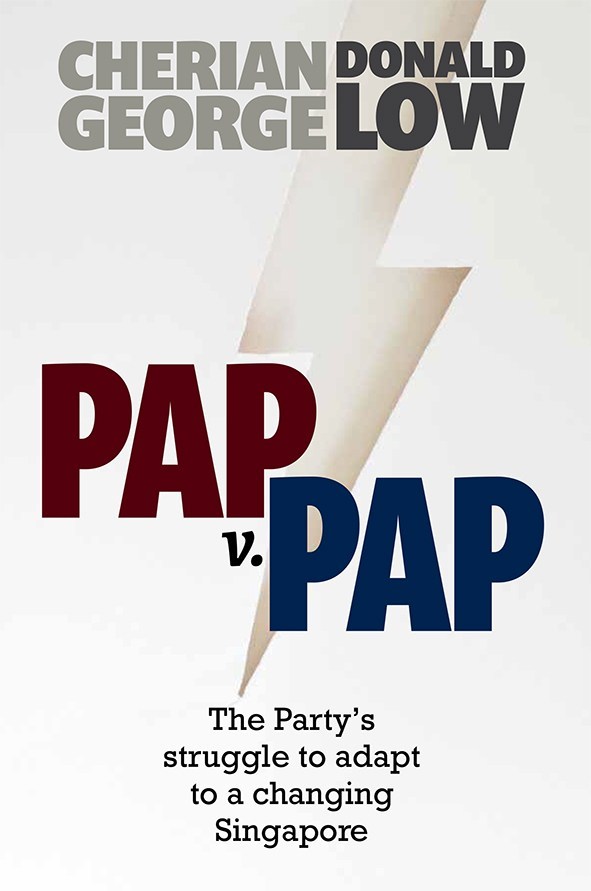 PAP v PAP: The Party's Struggle to Adapt to a Changing Singapore
