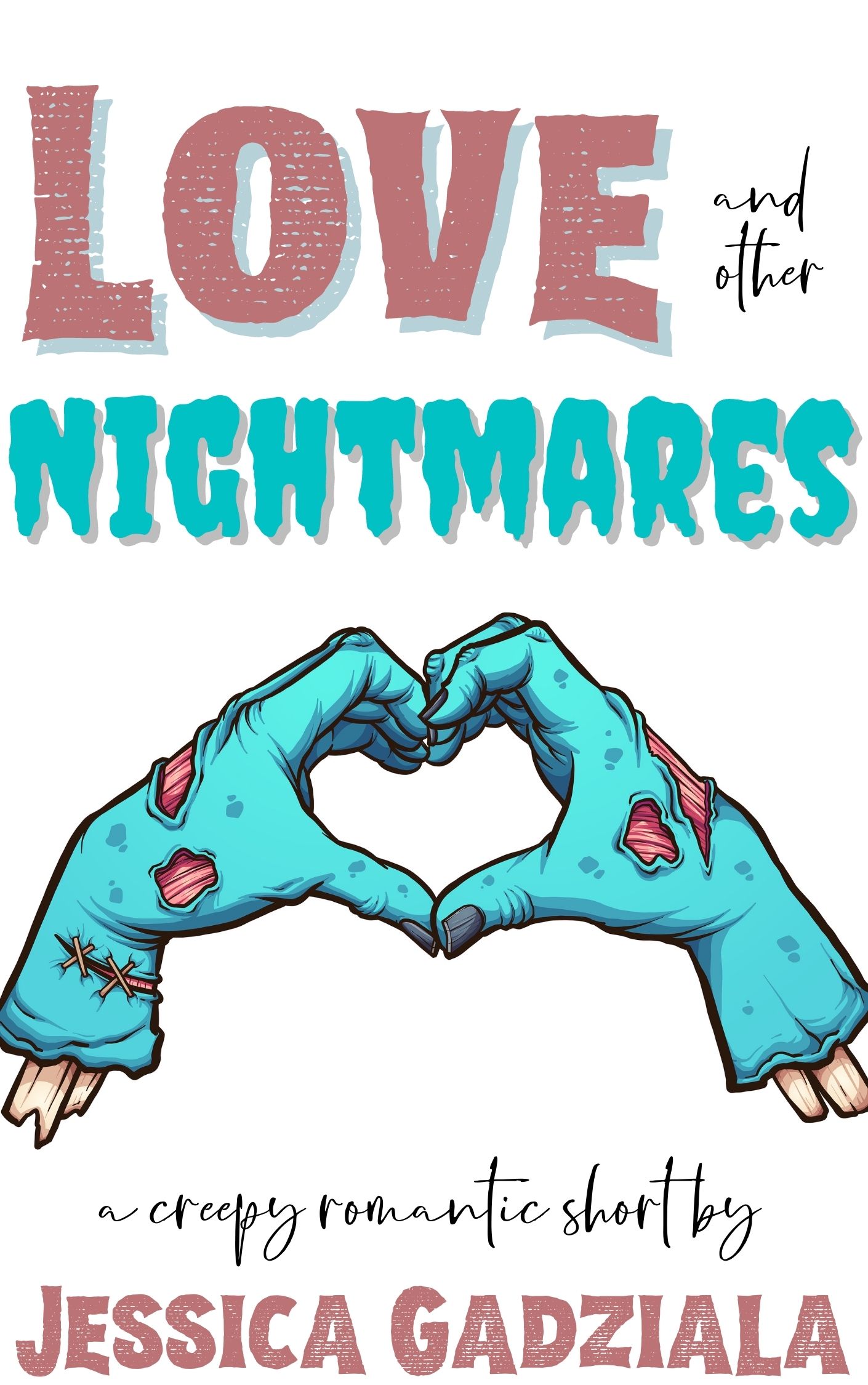 Love and other Nightmares book cover
