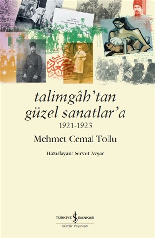 Tâlimgah'tan Güzel Sanatlar'a