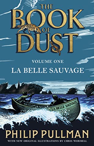 La Belle Sauvage (The Book of Dust, #1)