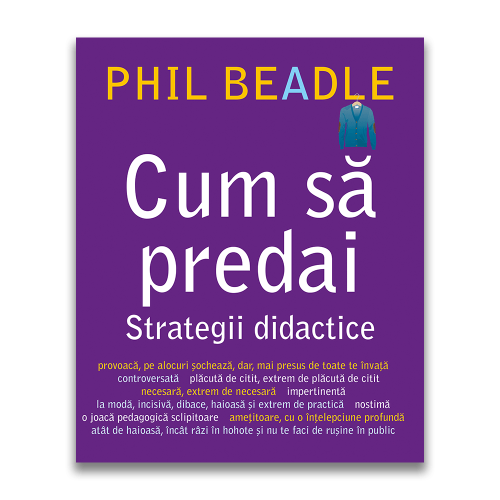 Cum să predai: strategii didactice