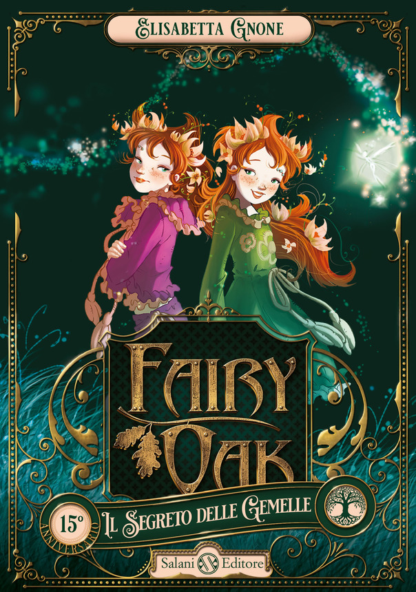 Il segreto delle gemelle (Fairy Oak, #1)