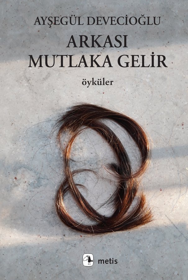 Arkası Mutlaka Gelir book cover