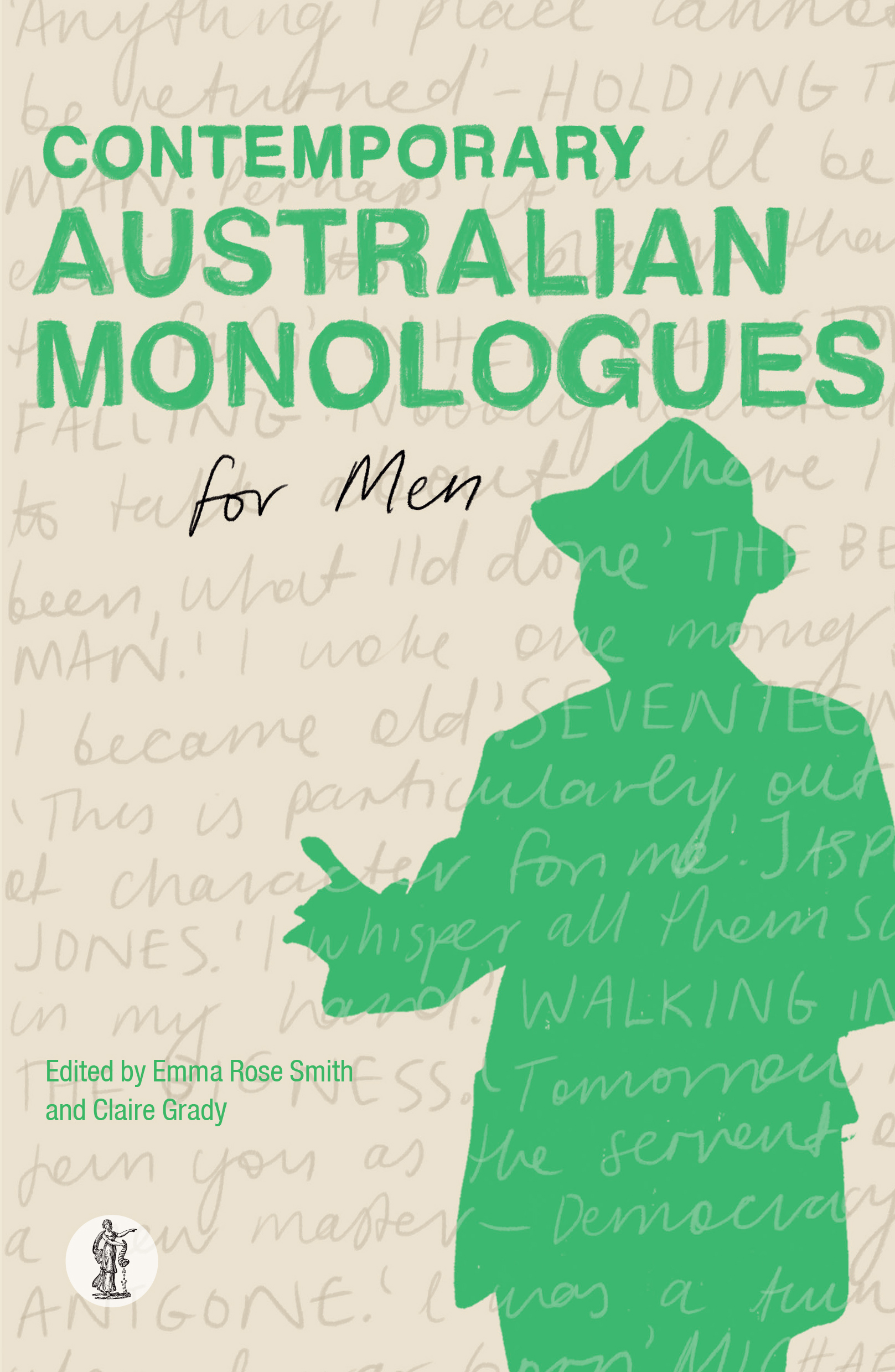 Contemporary Australian Monologues for Men by Emma Rose Smith Goodreads