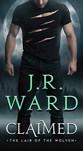 Claimed (The Lair of the Wolven, #1)