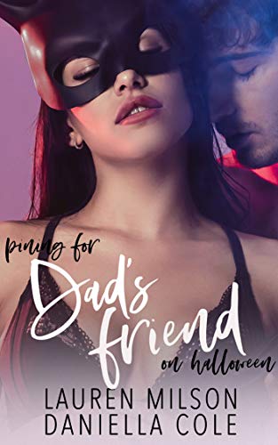 Pining For Dad's Friend On Halloween book cover