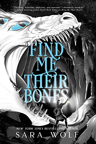 Find Me Their Bones (Bring Me Their Hearts, #2)