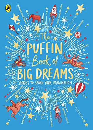 Puffin Books The Puffin Book of Big Dreams