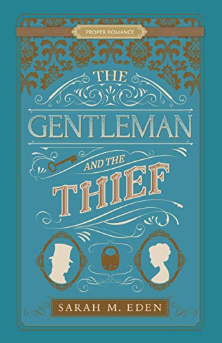 The Gentleman and the Thief (The Dread Penny Society #2)