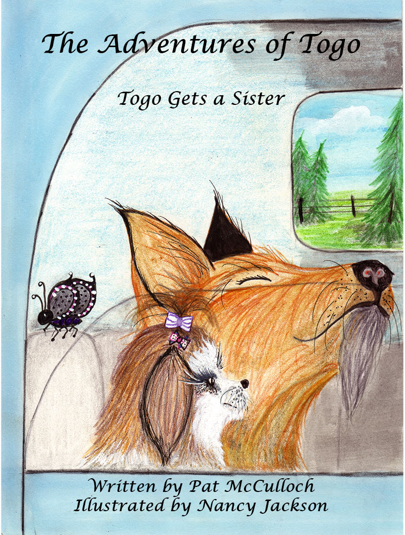 The Adventures of Togo - Togo Gets a Sister by Pat McCulloch | Goodreads