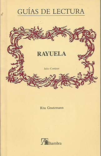 Rayuela, Julio Cortázar