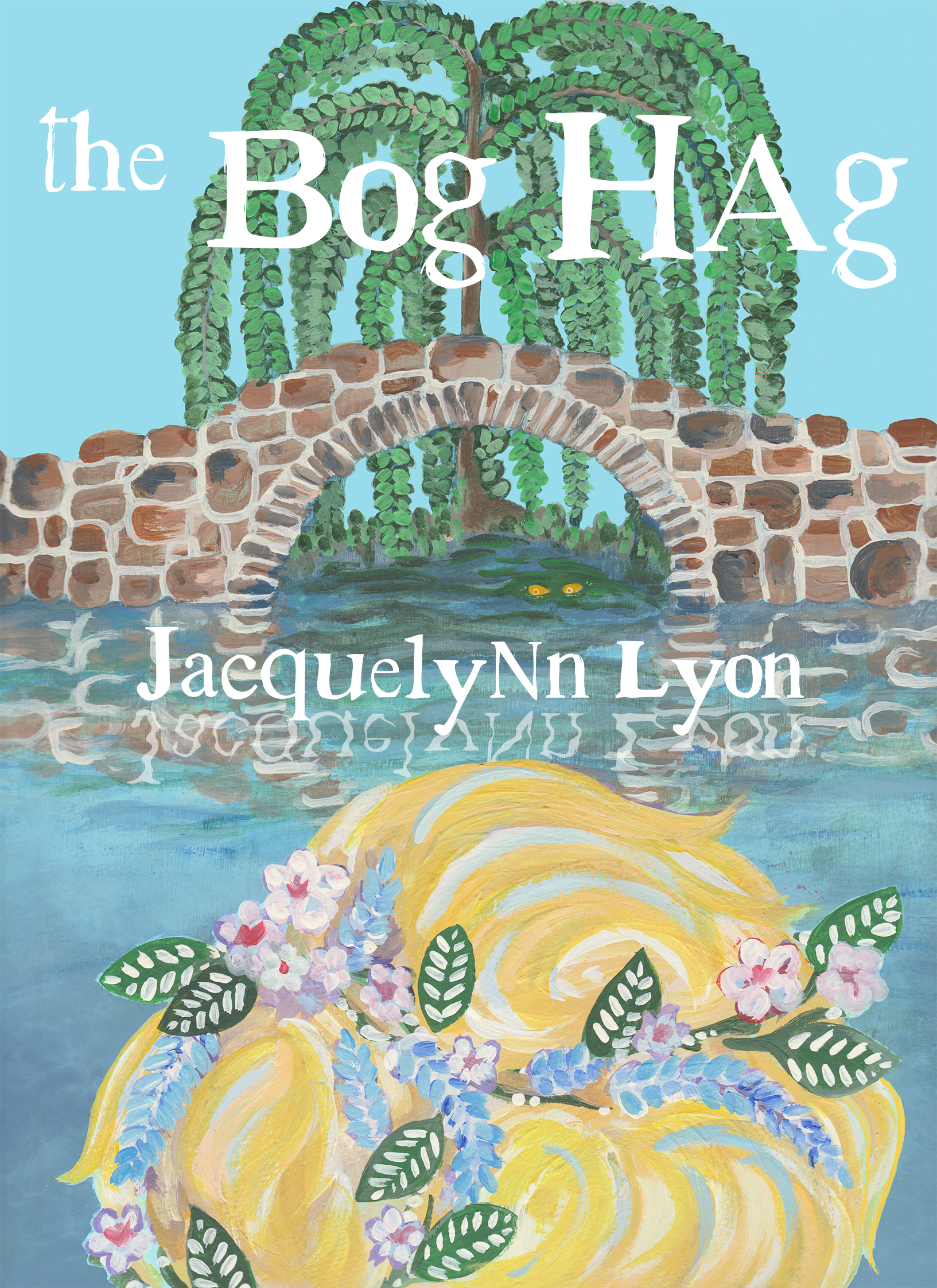 The Bog Hag by Jacquelynn Lyon | Goodreads