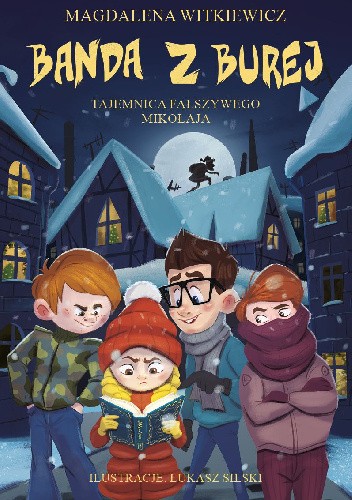 Banda z Burej. Tajemnica fałszywego Mikołaja book cover