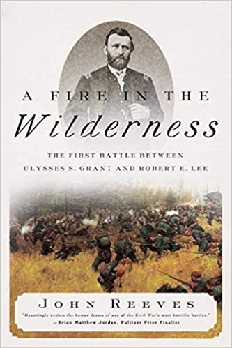 The First Battle Between Ulysses S. Grant and Robert E. Lee