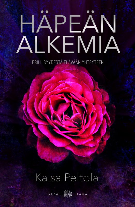 Häpeän alkemia — Erillisyydestä elävään yhteyteen