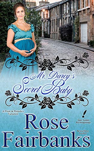 Mr. Darcy's Secret Baby book cover