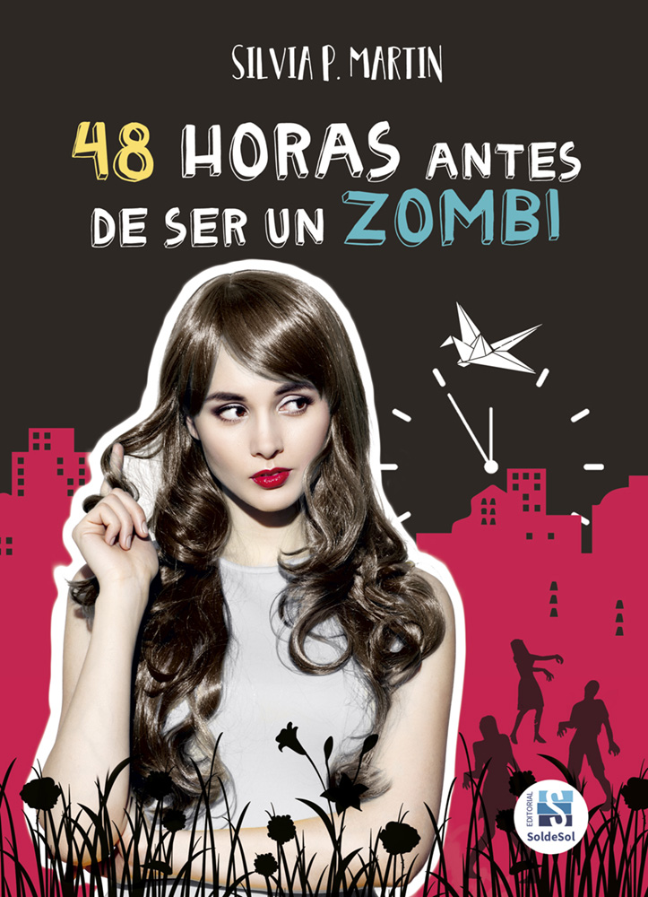 48 horas antes de ser un zombi