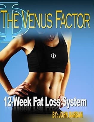 The Venus Factor: 12-Week Fat Loss System