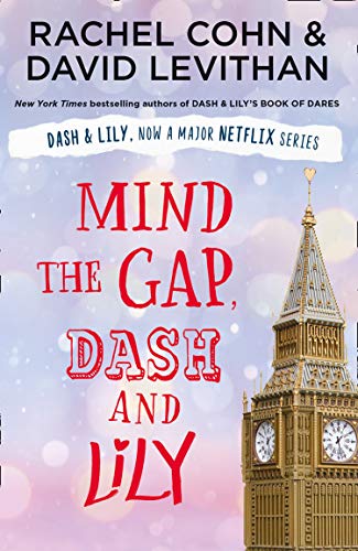Mind the Gap, Dash & Lily