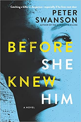 Before She Knew Him