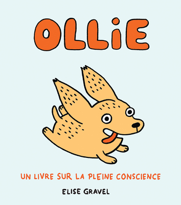 Ollie : Un livre sur la pleine conscience